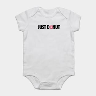 just donut Baby Bodysuit